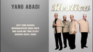 Mestica - Yang Abadi (Unofficial Lyric Video)