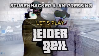 Let&#39;s Play: Leider Geil (Deichkind hacked by Stubenhacker &amp; Jim Pressing)