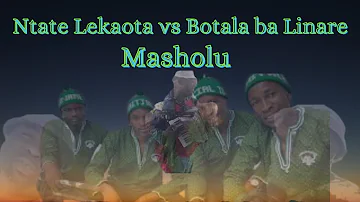 Ntate Lekaota le Botala ba Linare | Masholu   SD 480p