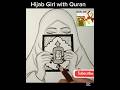 Hijab Girl with Quran Pak drawing ||sketch in easy method #drawing #art #artwork #draw #painting