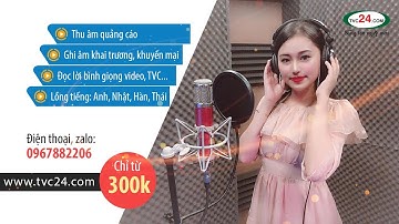 Thu âm quảng cáo khai trương khuyến mại Thế giới sữa bỉm Bình Hương