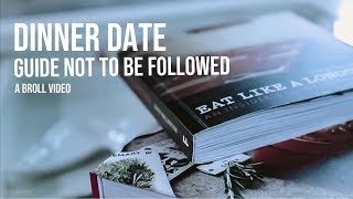 Not Your Normal Dinner Date - Cinematic Broll Challenge Bloopers
