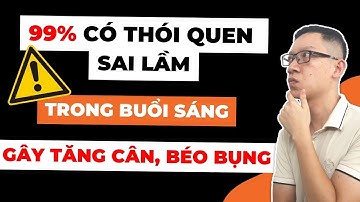 99% Có Thói Quen Sai Lầm Trong Bữa Sáng Khiến Mỡ Bụng Ngày Càng Nhiều Hơn | Hà Giảm Cân
