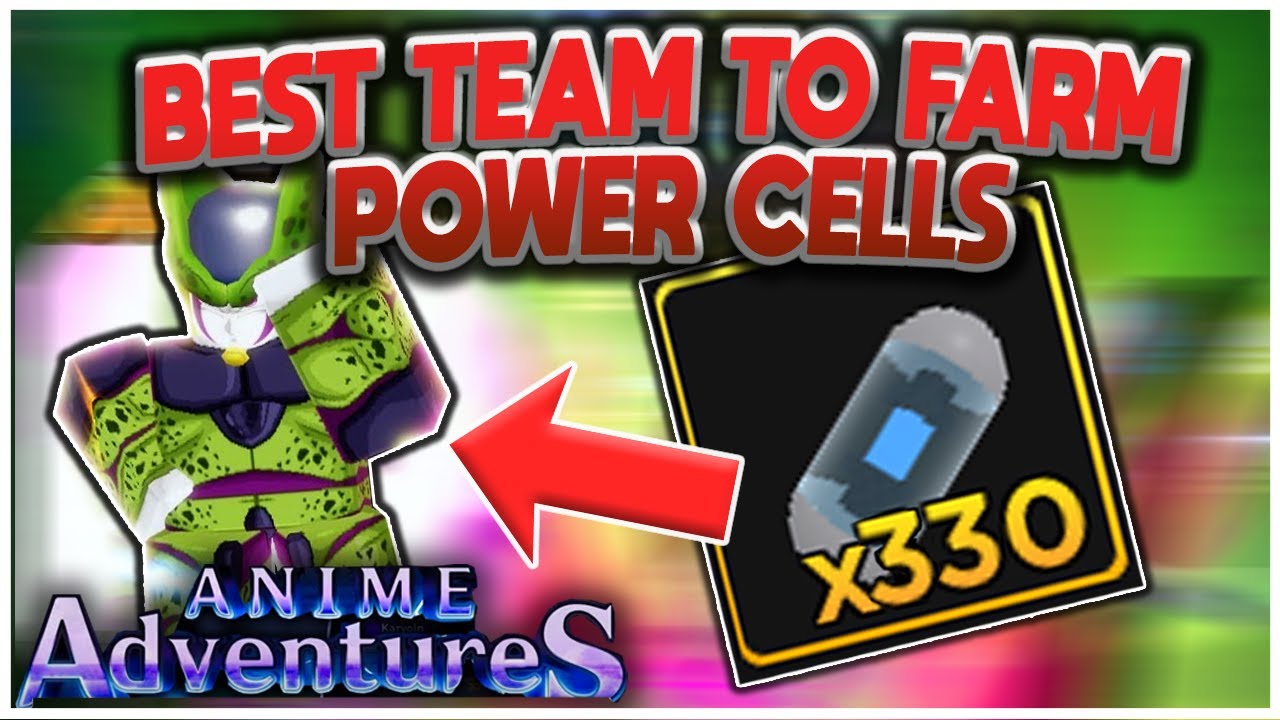 SUPPORT) GET MORE POWER CELLS WITH THIS TEAM! Anime Adventures 