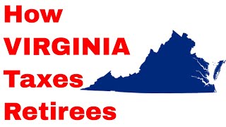 How Virginia Taxes Retirees