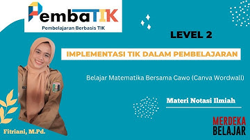 Tugas Pembatik Level 2: Implementasi TIK dalam Pembelajaran. Aplikasi Cawo (Canva Wordwall)