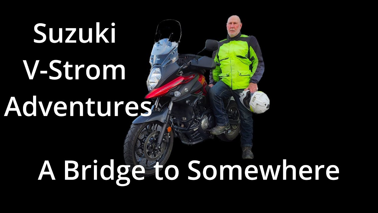 Suzuki V-Strom a Tunnel and a Bridge