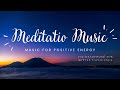 15 min meditation music for positive energy l relax mind body  boost your aura