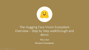 Hugging Face -Vision Ecosystem - Complete walkthrough and Demo (All the pipelines discussed)