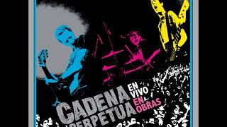 Video thumbnail of "Cadena Perpetua - De mas (AUDIO)"