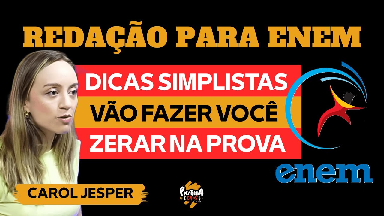 REDAÇÃO DO ENEM: COMO FAZER PARA TIRAR NOTA BOA | CAROL JESPER CONTA OS SEGREDOS