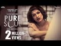 Pure Soul || Shraddha Das || Som Nayak ||  Chilukuri Akash Reddy || Noble Reddy