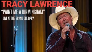 Tracy Lawrence - Paint Me a Birmingham | Live At The Grand Ole Opry
