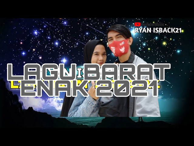 lagu Barat 2021 enak Ryan ISBACK 21 class=