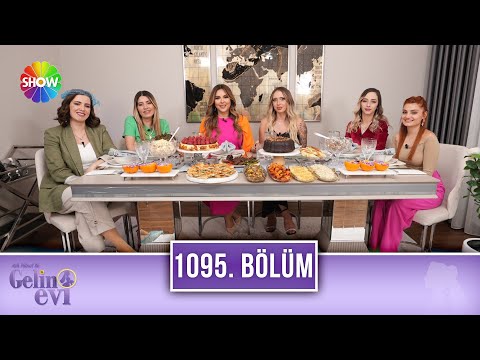 Aslı Hünel ile Gelin Evi 1095. Bölüm | 12 Haziran 2023