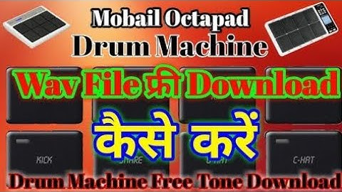 Mobile Octapad में tone कैसे download करे Drum Machine