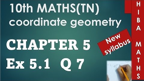 10th maths chapter 5 exercise 5.1 question 7 tn samacheer hiba maths