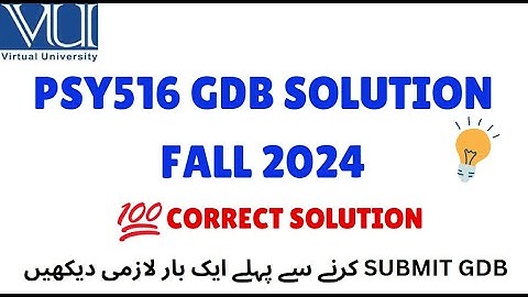 PSY516 GDB SOLUTION FALL 2024 || CORRECT SOLUTION || #PSY516 #virtualuniversitygdb