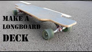 How to Make a Longboard
