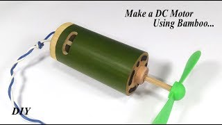 How to make a DC Motor using Bamboo