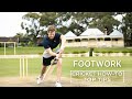 Footwork  top tips  cricket howto  steve smith cricket academy