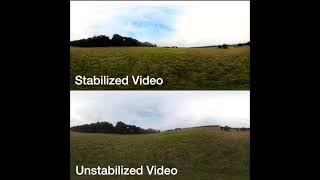 Stabilized Video VS Unstabilized Video