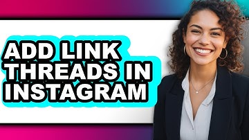 How to Add Link Threads in Instagram - Easy Guide