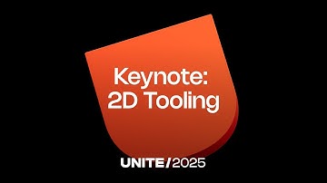 2D Tooling | Unite 2025 Keynote