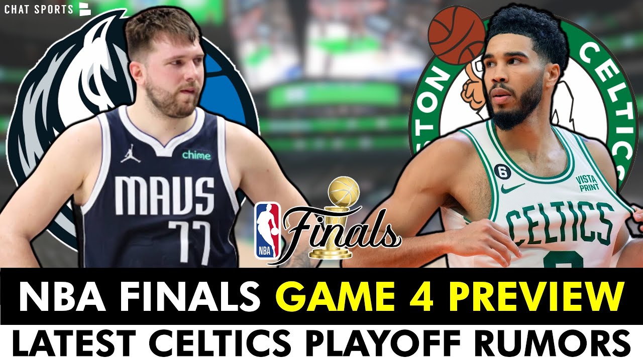 Celtics vs. Mavericks Game 4 NBA Finals Preview: Prediction, Keys To