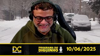 Programa do Diguinho   -  10/06/2025 #2