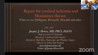 Cerebral Revascularization for Ischemia and Moyamoya: What We Owe Pythagoras... Jacques Morcos