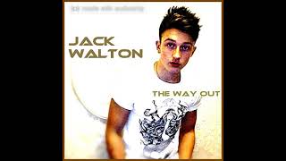 Jack Walton - The Way Out (Audio)