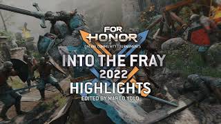 Into the Fray 2022 Highlight Reel