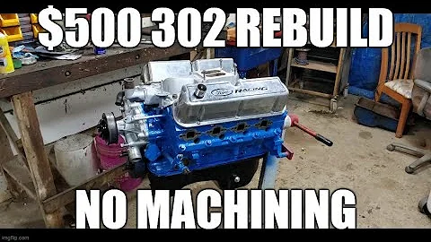 $500 302 Ford Budget No Machining Rebuild