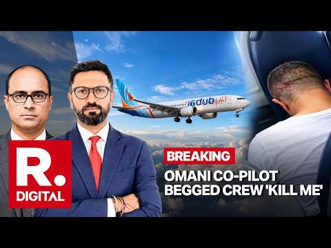 BREAKING | Omani Co-Pilot Begged Crew 'Kill Me' After Flydubai Attack: Israeli Media