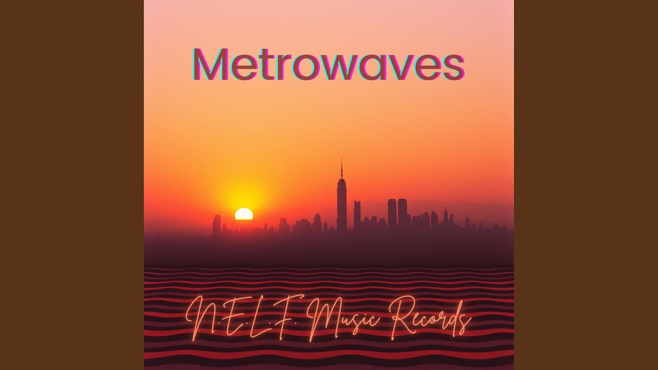 Metrowaves