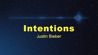 Intentions - Justin Bieber ft. Quavo (Lirik Terjemahan Indonesia)