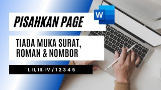 [TUTORIAL] Pisahkan Page Roman, Nombor Biasa dan Tiada Muka Surat