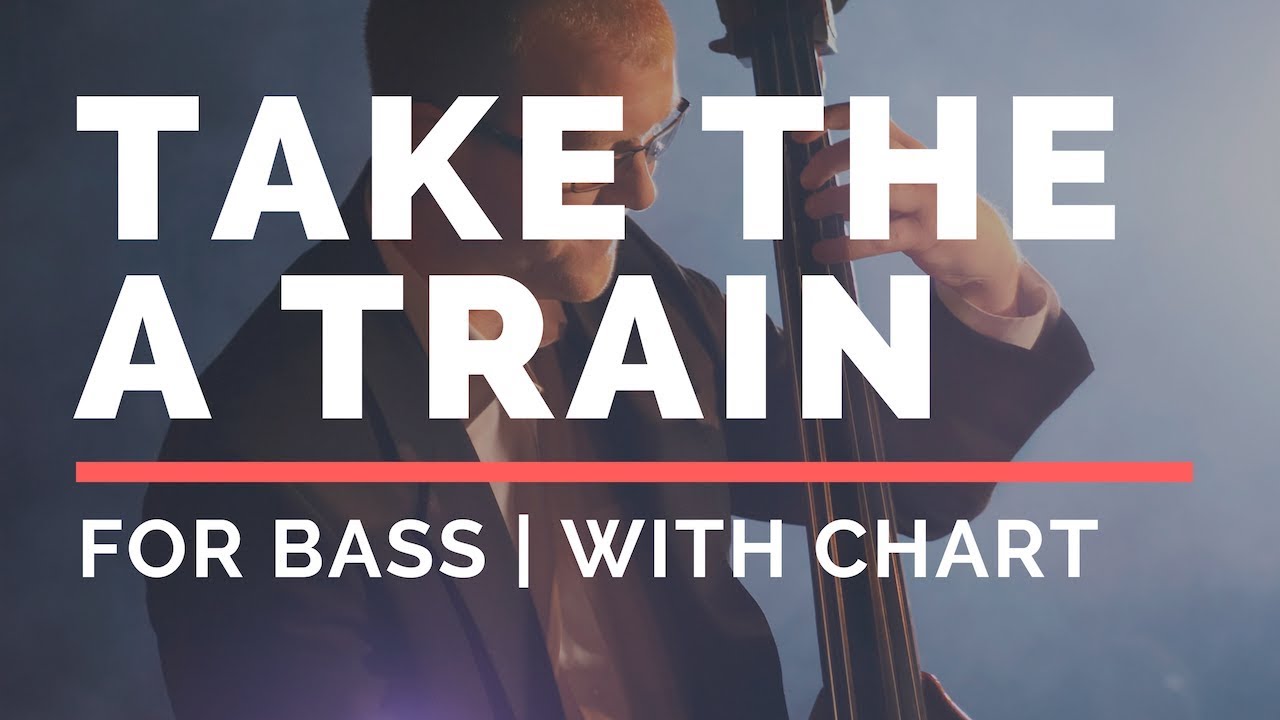 Take The A Train Backing Track For Bass Youtube