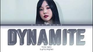 YUJU (유주)  Cover - 'Dynamite' (Original: BTS) Lyrics [English]