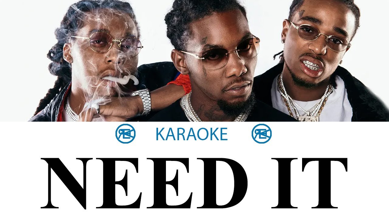 Migos - Need it | Karaoke, instrumental cover (ft. Nba YoungBoy)