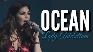 Lady Antebellum - Ocean Lyrics