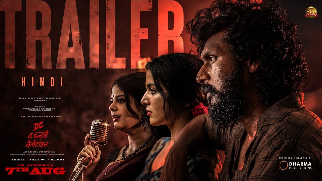 DC The Bloody Valentine - Release Trailer | Lokesh Kanagaraj | Sun Pictures | Anirudh | Wamiqa Gabbi