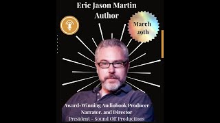 Adventures in Audiobooks with Eric Jason Martin