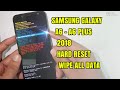 Samsung A6 SM-A600 / A6+ Plus SM-A605 Cara Wipe All Data Factory Hard Reset Lupa Pola Password