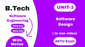 UNIT-3 : Software Engineering AKTU With PDF Notes | 4th Year KCS - 601 | All Topics in one video