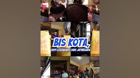 Bis Kota, Kopi Legendaris dari Jatinegara
