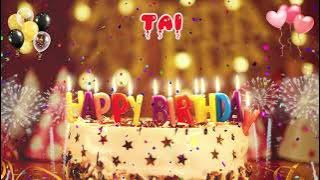 TAI Birthday Song – Happy Birthday Tai