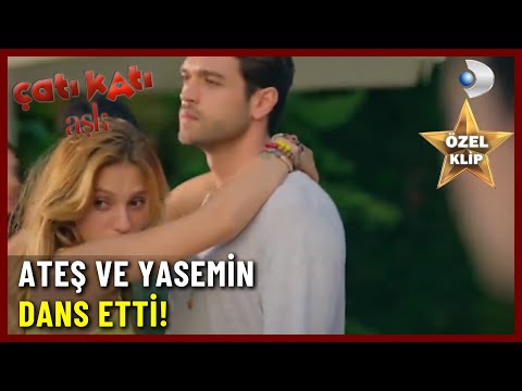 Ateş Ve Yasemin Dans Etti! - Çatı Katı Aşk Özel Klip