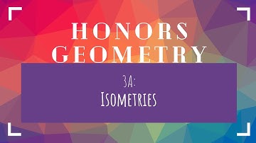 Geo 3A Isometries
